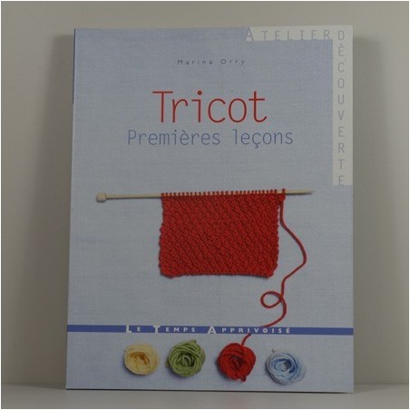 Tricots, premières leçons